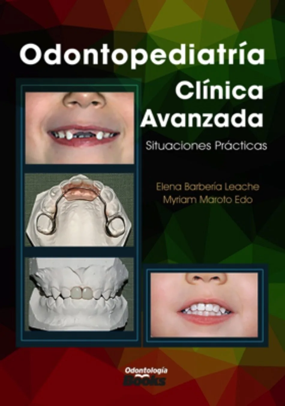 Odontopediatría Clínica Avanzada