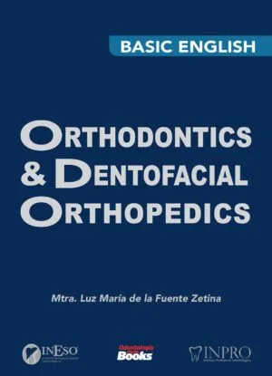 Orthodontics and Dentofacial Orthopedics