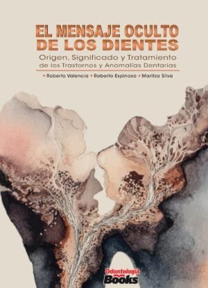 El Mensaje Oculto de Los Dientes